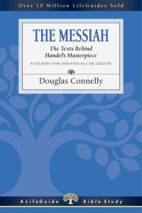 Douglas Connelly — The Messiah