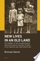 Bronwyn Davies — New Lives in an Old Land