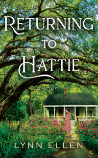 Lynn Ellen — Returning to Hattie