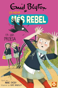 Enid Blyton — La nena més rebel fa una proesa