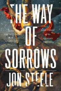 Jon Steele — The Way of Sorrows