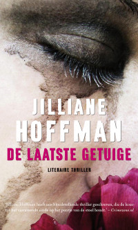 Jilliane Hoffman — De laatste getuige