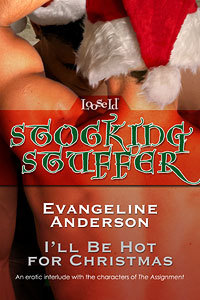 Evangeline Anderson — Be hot for Christmas