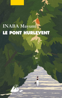 Mayumi Inaba — Le pont Hurlevent