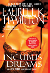 Laurell K Hamilton — Incubus Dreams