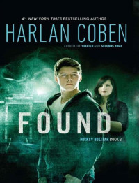 Harlan Coben — Found (Mickey Bolitar #3)