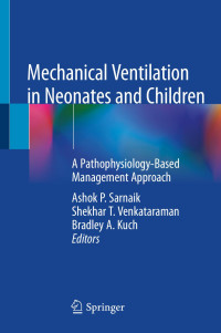 u6fonter — Mechanical ventilation in neonates and children