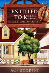 ACF Bookens — Entitled to Kill (St. Marin's Mystery 2)