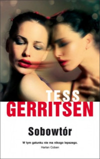 Tess Gerritsen — Sobowtór