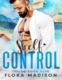 Flora Madison — Shelf Control (Curvy Cafe Book Club 1)