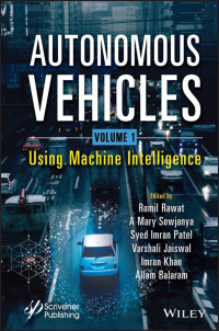 Rawat, Romil;Sowjanya, A. Mary;Patel, Syed Imran;Jaiswal, Varshali;Khan, Imran;Balaram, Allam; & A. Mary Sowjanya & Syed Imran Patel & Varshali Jaiswal & Imran Khan & Allam Balaram — Using Machine Intelligence: Using Machine Intelligence