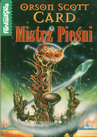 Mistrz Piesni — Card Orson Scott