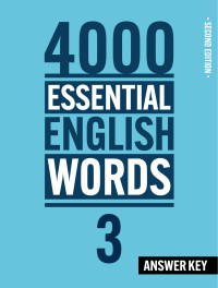Paul Nation — 4000 Essential English Words 3 (2nd_Edition) - Answer Key 