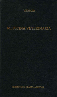 Vegecio; — Medicina veterinaria