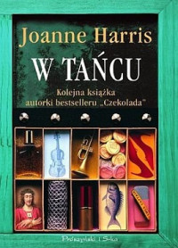 Joanne Harris — W Tańcu