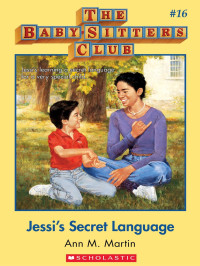 Ann M. Martin — Jessi's Secret Language