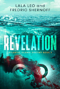 LaLa Leo, Fredric Shernoff — Revelation (Atlantic Island: Destiny #2)