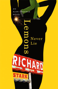 Richard Stark — Lemons Never Lie