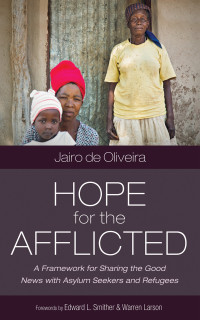 Jairo de Oliveira; — Hope for the Afflicted