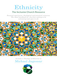 Michael Jagessar — Ethnicity: The Inclusive Church Resource