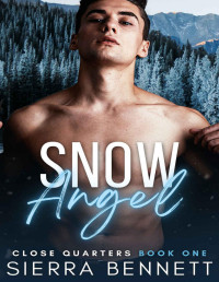 Sierra Bennett — Snow Angel: An MM Romance Novella