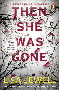 Lisa Jewell — Then She Was Gone