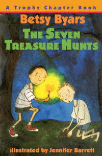 Byars, Betsy — The Seven Treasure Hunts