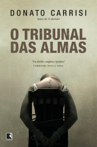 Donato Carrisi — O Tribunal das Almas