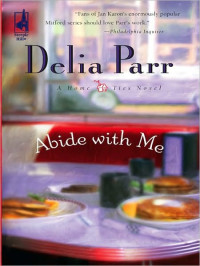 Delia Parr — Abide With Me