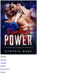 Cynthia Dane — Purchase Power: A Steamy Billionaire Romance