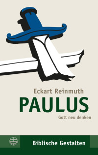 Eckart Reinmuth — Paulus