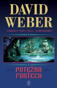 Weber David — 04 - Potezna forteca