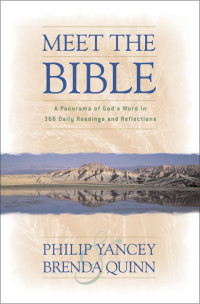 Philip Yancey;Brenda Quinn; — Meet the Bible