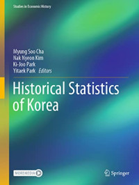 Myung Soo Cha, Nak Nyeon Kim, Ki-Joo Park, Yitaek Park — Historical Statistics of Korea