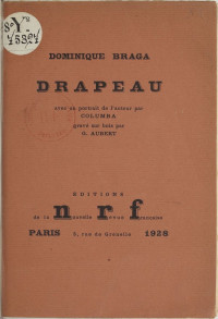 Dominique Braga & Georges Aubert & Columba [Braga, Dominique & Aubert, Georges & Columba] — Drapeau