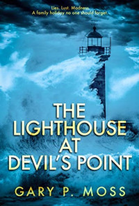 Gary P Moss — The Lighthouse at Devil's Point