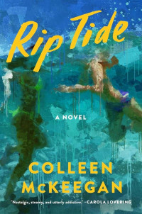 McKeegan, Colleen — Novels2024-Rip Tide