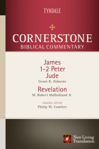 Mulholland, Jr., M. Robert, Osborne, Grant R., Comfort, Philip W. & Grant Osborne — James, 1-2 Peter, Jude, Revelation