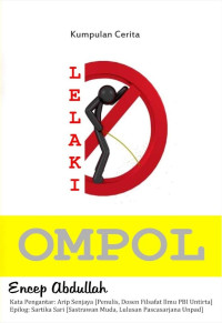 Encep Abdullah — Lelaki Ompol: Kumpulan Cerita