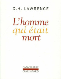 D. H. Lawrence — L'homme qui était mort