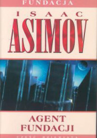 Isaac Asimov — Agent Fundacji