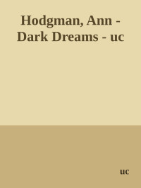 uc — Hodgman, Ann - Dark Dreams - uc