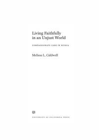 Caldwell, Melissa L. — Living Faithfully in an Unjust World