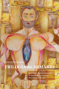 Kauan Amora Nunes; — Trilogia do Armrio