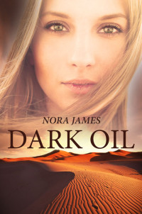 Nora James — Dark Oil