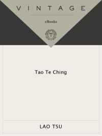 Lao Tsu — Tao Te Ching