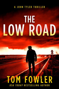 Tom Fowler — The Low Road