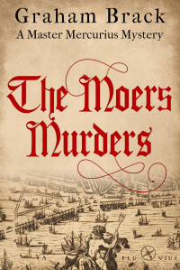 Graham Brack — The Moers Murders