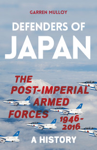 Garren Mulloy; — Defenders of Japan