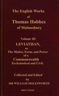 Thomas Hobbes — The English works of Thomas Hobbes of Malmesbury, Volume 03 (of 11)